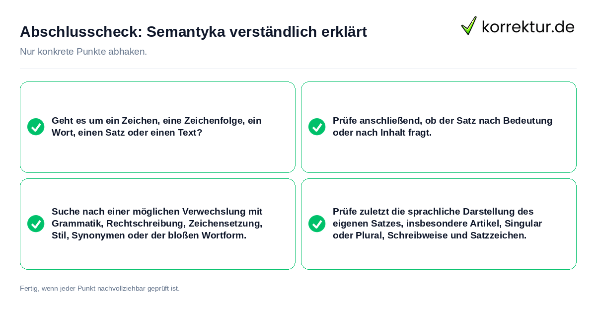 Abschlusscheck: Semantyka verständlich erklärt Konkreter Abschlusscheck zu Semantyka verständlich erklärt