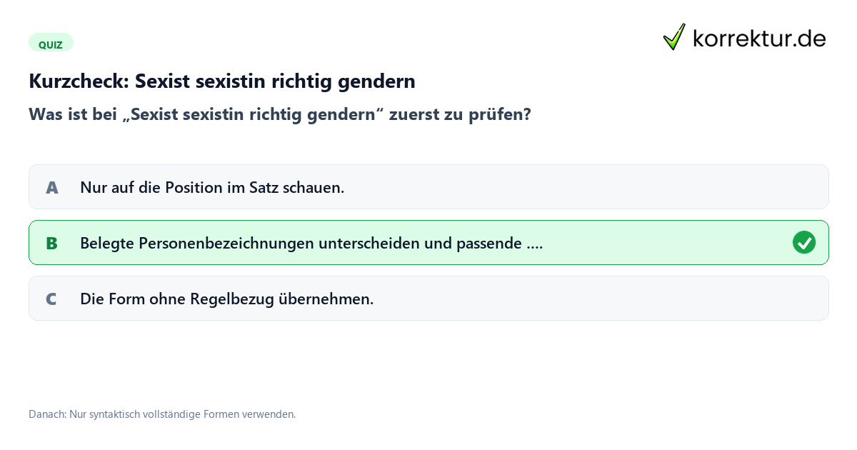 Sexist sexistin richtig gendern mit einem Kurzquiz zum sinnvollen nächsten Schritt