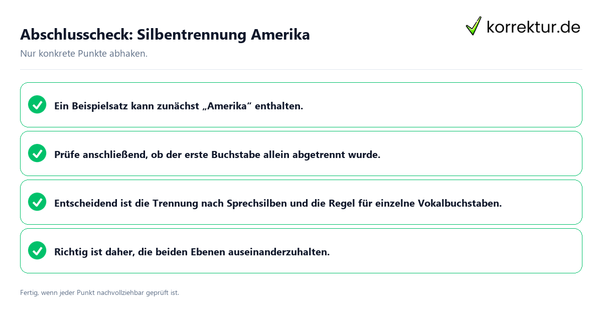 Abschlusscheck: Silbentrennung Amerika Konkreter Abschlusscheck zu Silbentrennung Amerika