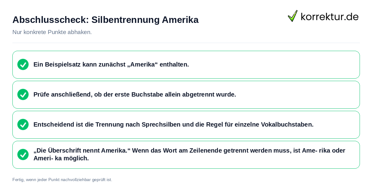 Abschlusscheck: Silbentrennung Amerika Konkreter Abschlusscheck zu Silbentrennung Amerika