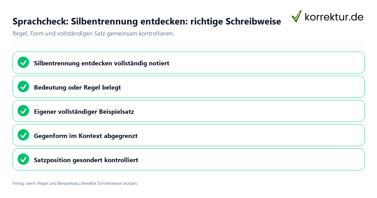 Konkreter Sprachcheck zu Silbentrennung entdecken: richtige Schreibweise mit Regel und vollständigem Beispielsatz