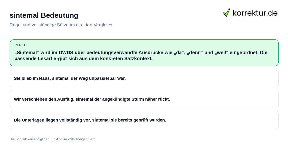 sintemal Bedeutung Konkrete Regel und vollständige Beispielsätze zu sintemal Bedeutung