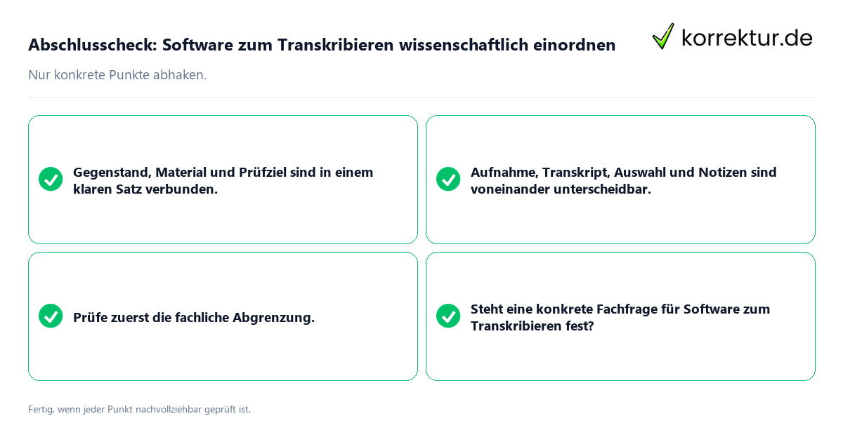 Konkreter Abschlusscheck zu Software zum Transkribieren wissenschaftlich einordnen