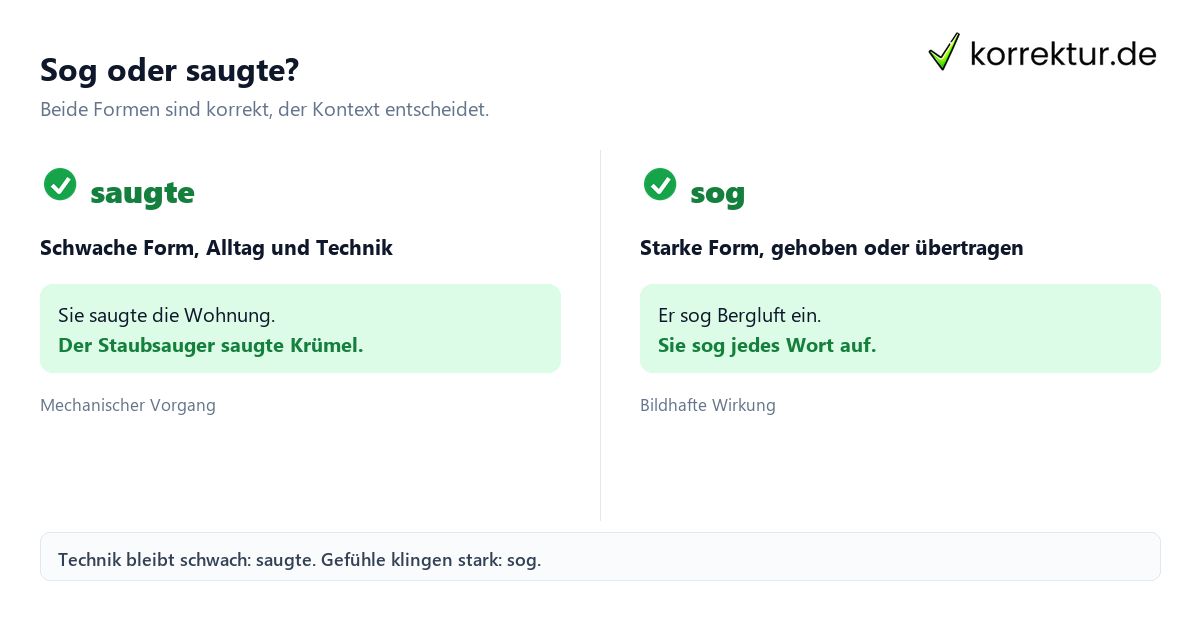 sog oder saugte
