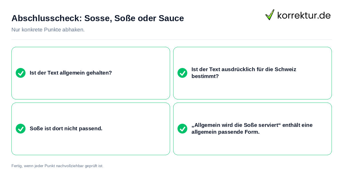 Konkreter Abschlusscheck zu Sosse, Soße oder Sauce