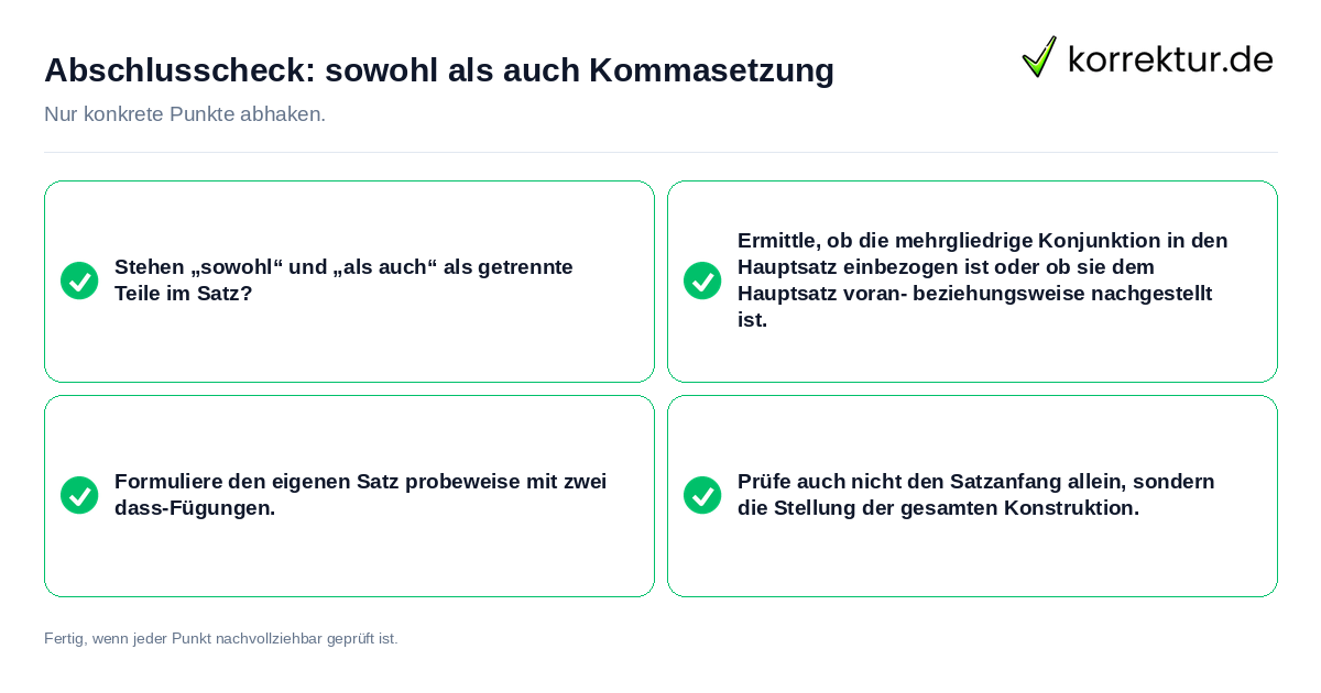 Konkreter Abschlusscheck zu sowohl als auch Kommasetzung