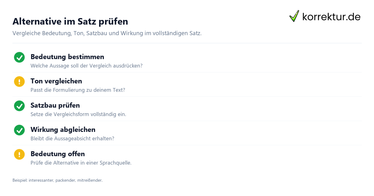 Alternative im Satz prüfen Passende Alternativen für spannender finden: Satzprüfung