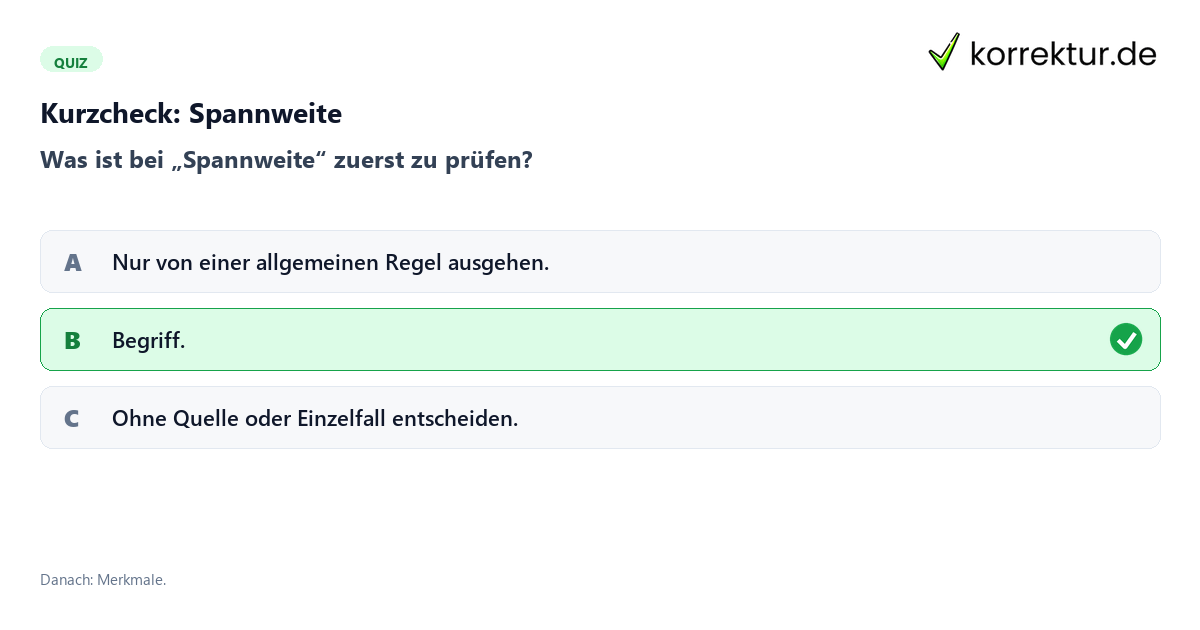Spannweite mit einem Kurzquiz zum sinnvollen nächsten Schritt