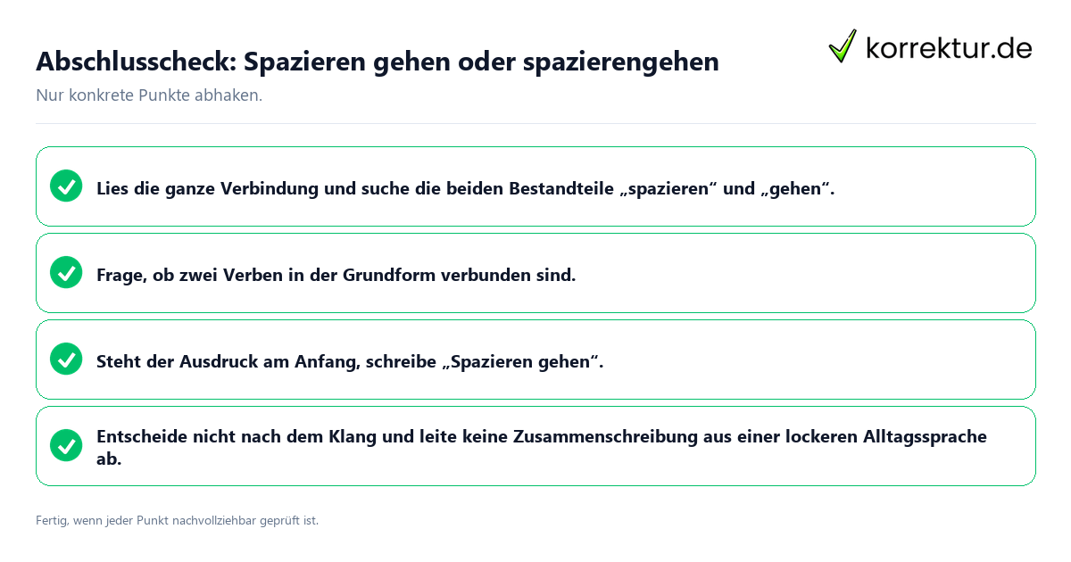 Konkreter Abschlusscheck zu Spazieren gehen oder spazierengehen