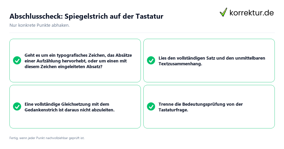 Konkreter Abschlusscheck zu Spiegelstrich auf der Tastatur