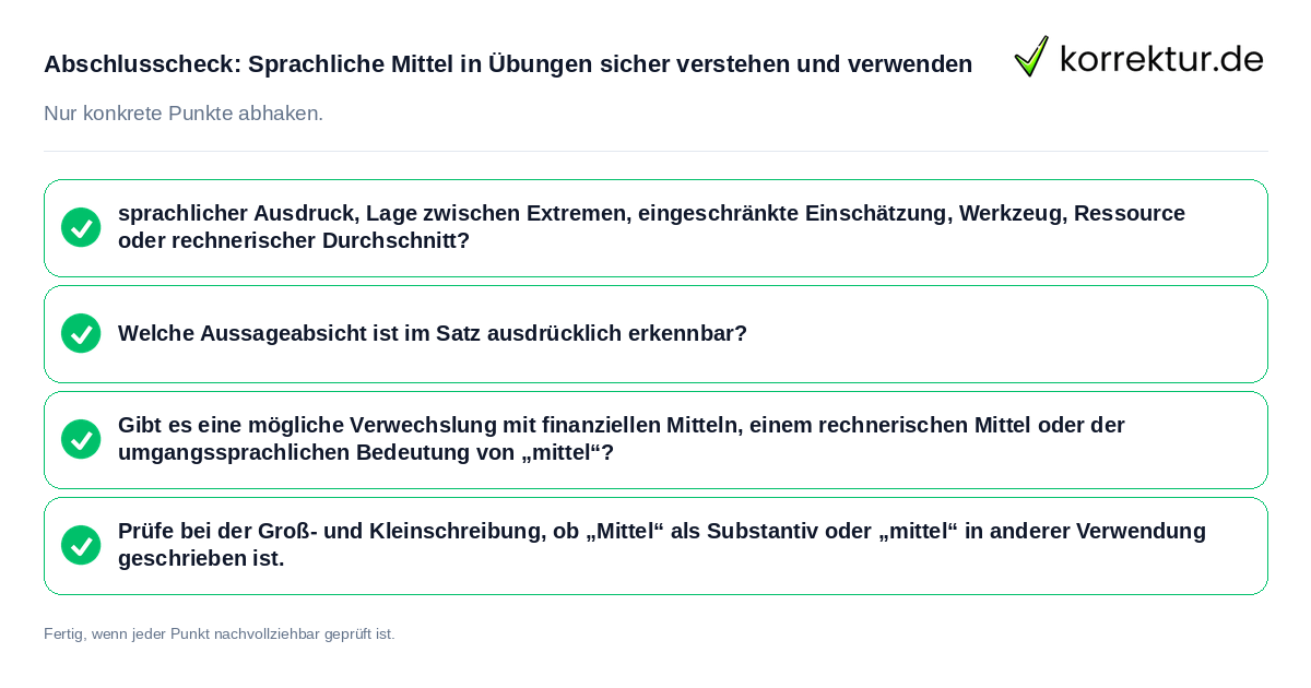 Abschlusscheck: Sprachliche Mittel in Übungen sicher verstehen und verwenden Konkreter Abschlusscheck zu Sprachliche Mittel in Übungen sicher verstehen und verwenden