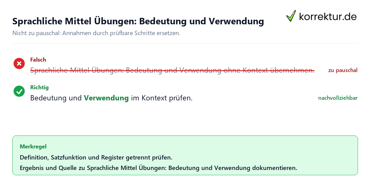 Ungeeignete und belastbare Vorgehensweise bei Sprachliche Mittel Übungen: Bedeutung und Verwendung