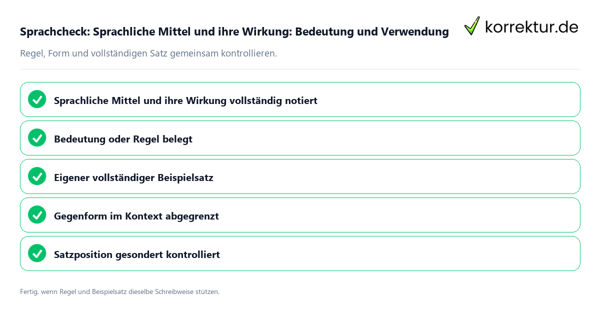 Konkreter Sprachcheck zu Sprachliche Mittel und ihre Wirkung: Bedeutung und Verwendung mit Regel und vollständigem Beispielsatz