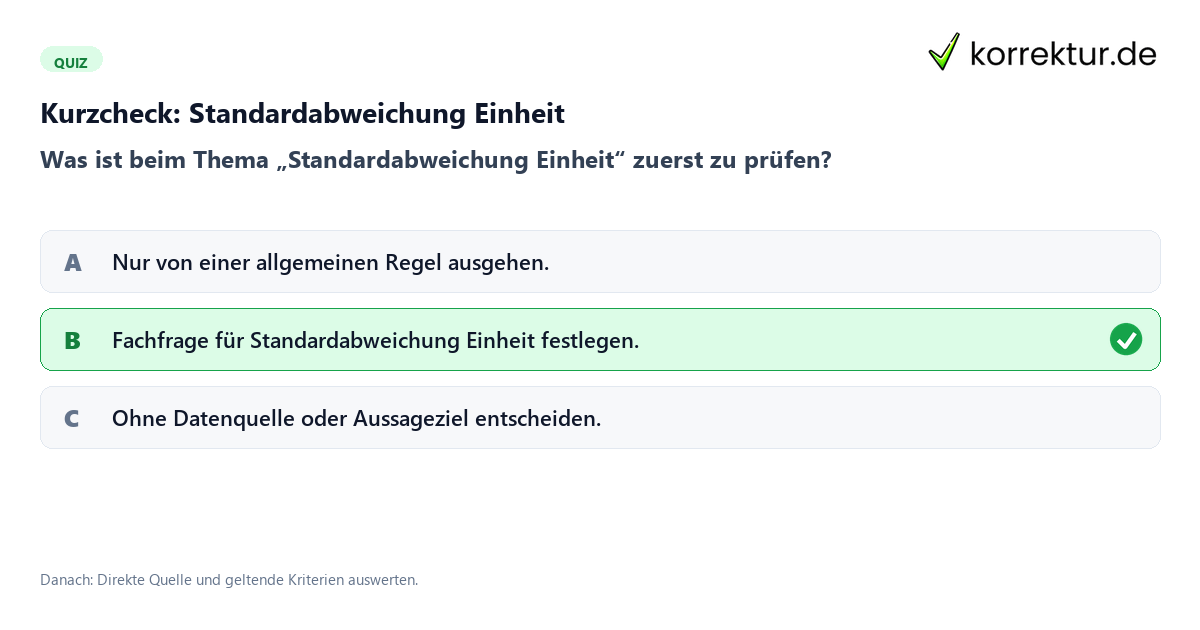 Standardabweichung Einheit mit einem Kurzquiz zum sinnvollen nächsten Schritt