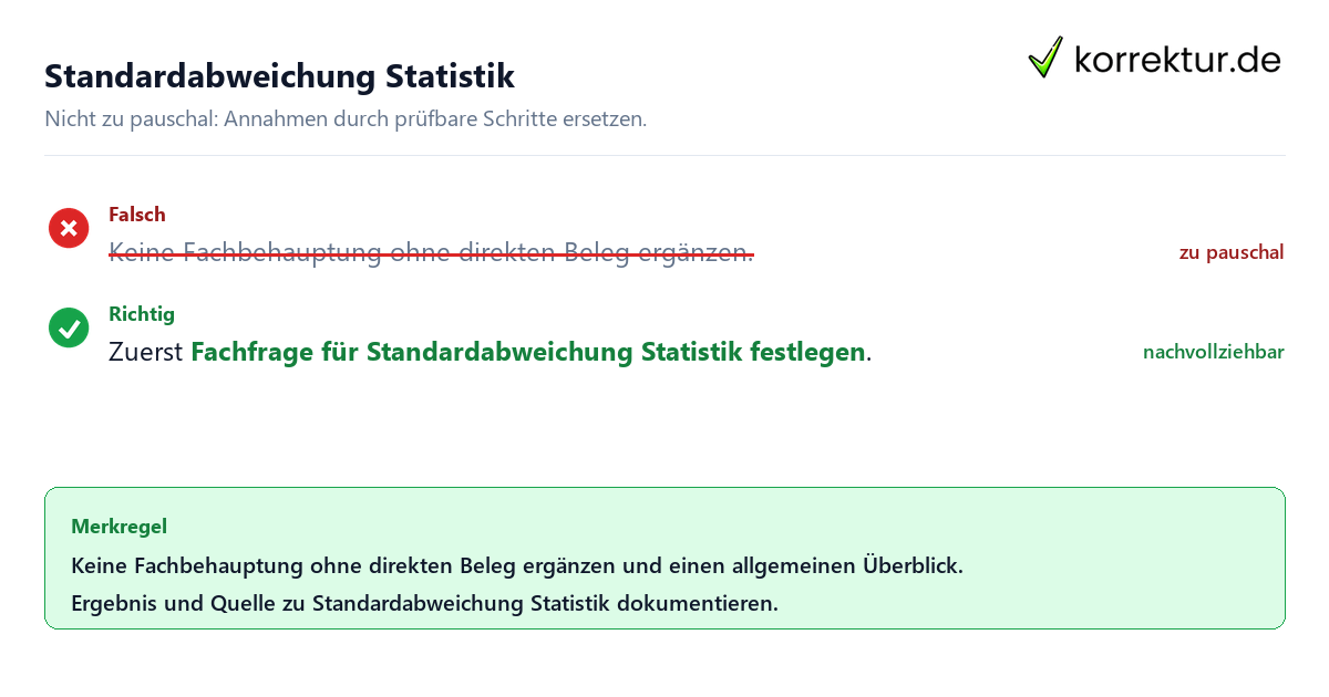 Standardabweichung Statistik Ungeeignete und belastbare Vorgehensweise bei Standardabweichung Statistik