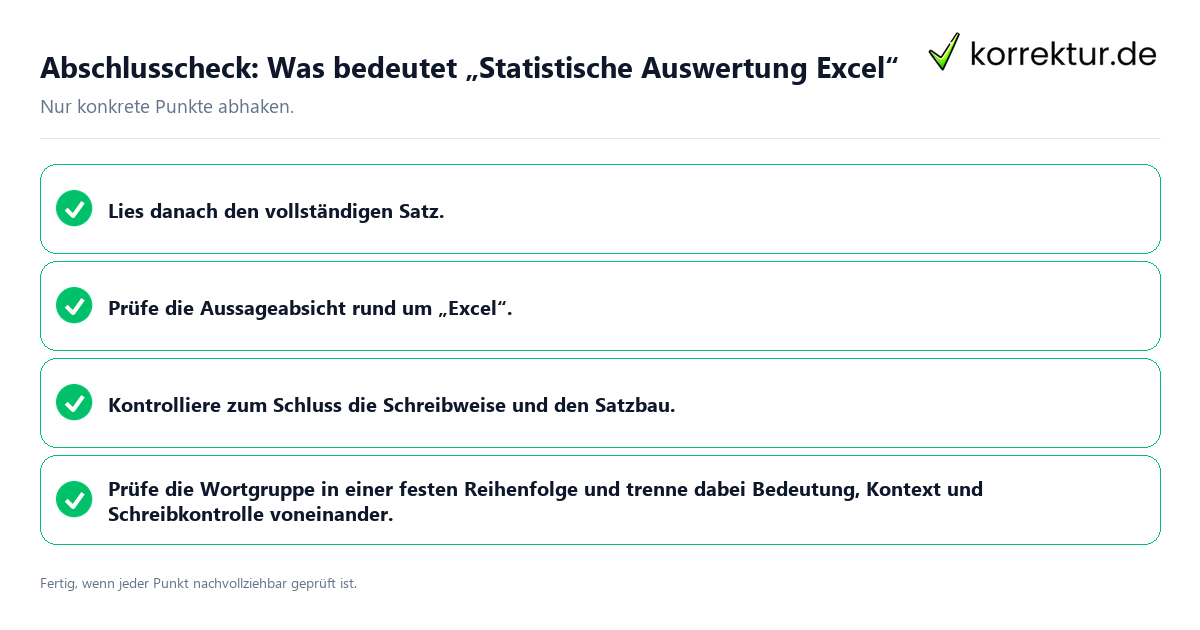 Konkreter Abschlusscheck zu Was bedeutet „Statistische Auswertung Excel“