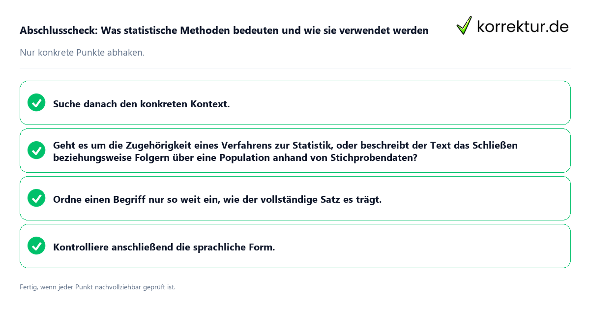Abschlusscheck: Was statistische Methoden bedeuten und wie sie verwendet werden Konkreter Abschlusscheck zu Was statistische Methoden bedeuten und wie sie verwendet werden