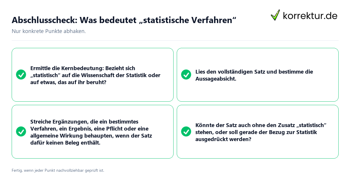 Abschlusscheck: Was bedeutet „statistische Verfahren“ Konkreter Abschlusscheck zu Was bedeutet „statistische Verfahren“