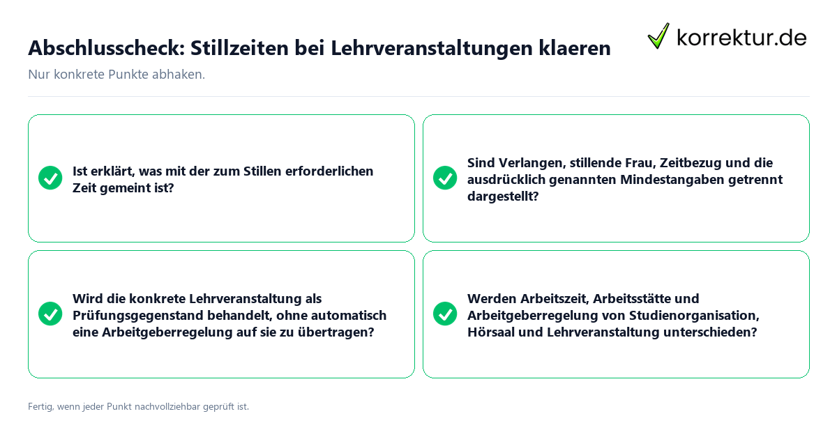 Konkreter Abschlusscheck zu Stillzeiten bei Lehrveranstaltungen klaeren