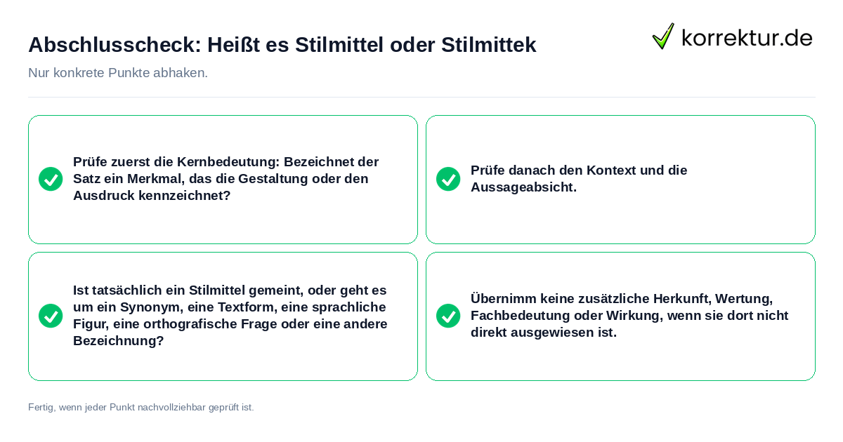 Abschlusscheck: Heißt es Stilmittel oder Stilmittek Konkreter Abschlusscheck zu Heißt es Stilmittel oder Stilmittek