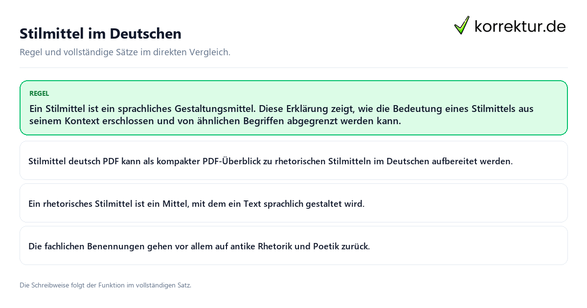 Konkrete Regel und vollständige Beispielsätze zu Stilmittel im Deutschen