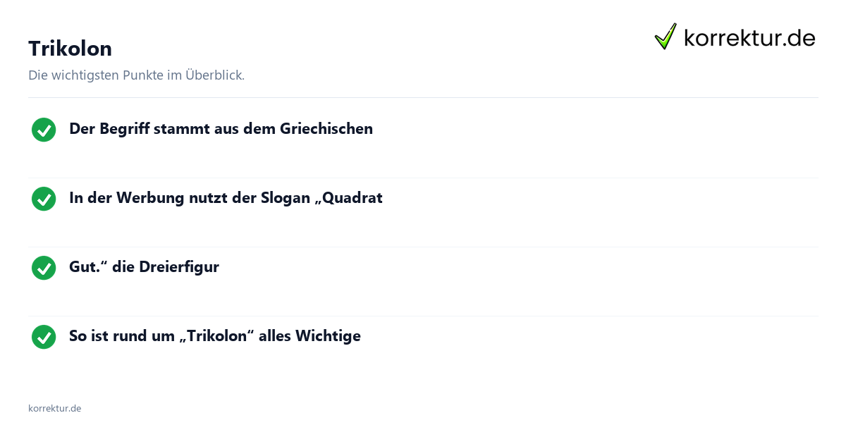 Trikolon Trikolon: Überblick