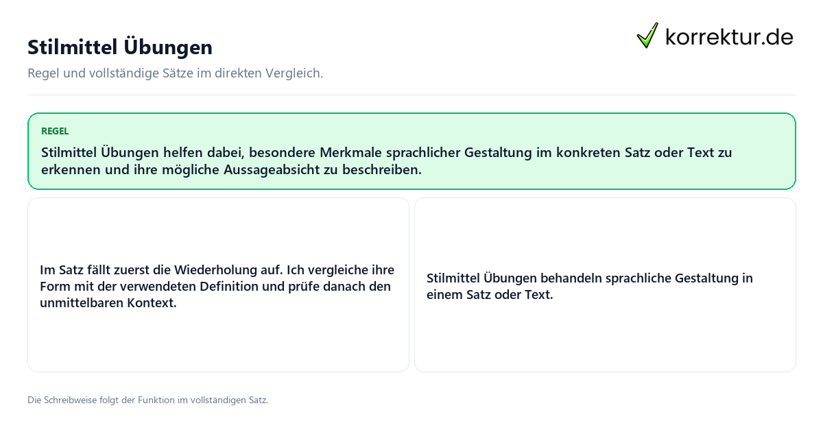 Konkrete Regel und vollständige Beispielsätze zu Stilmittel Übungen