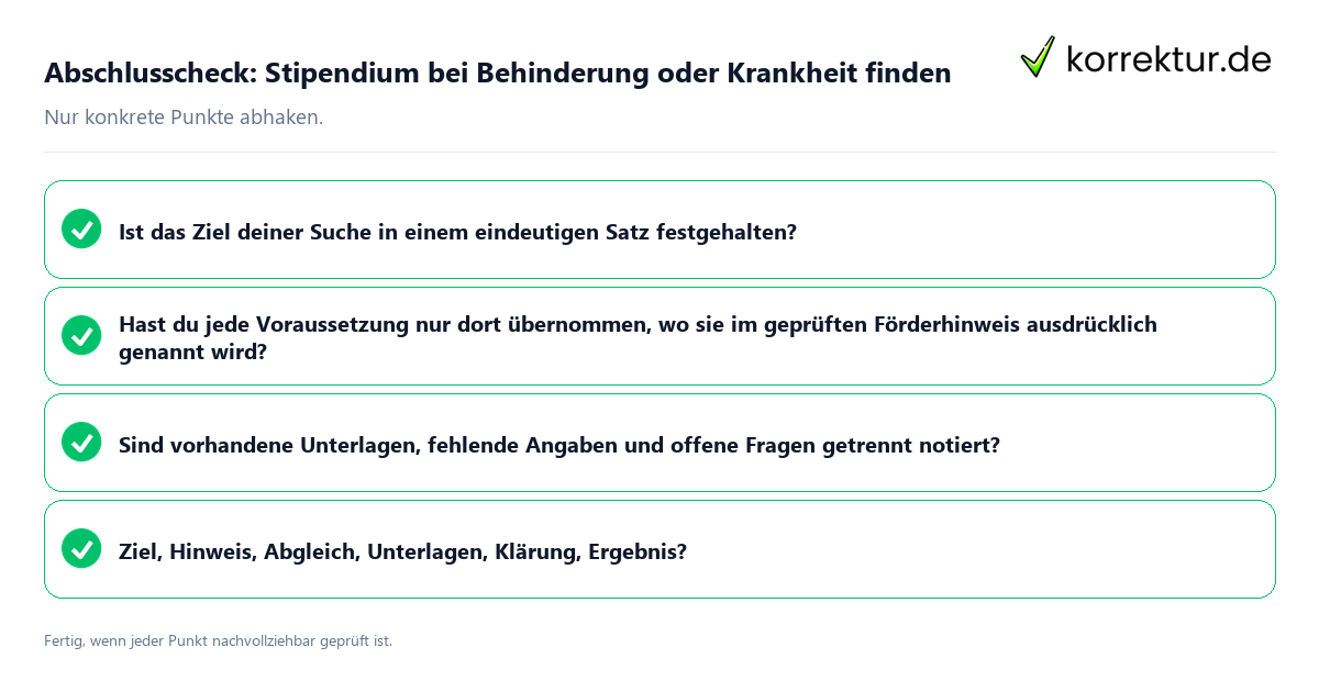Konkreter Abschlusscheck zu Stipendium bei Behinderung oder Krankheit finden
