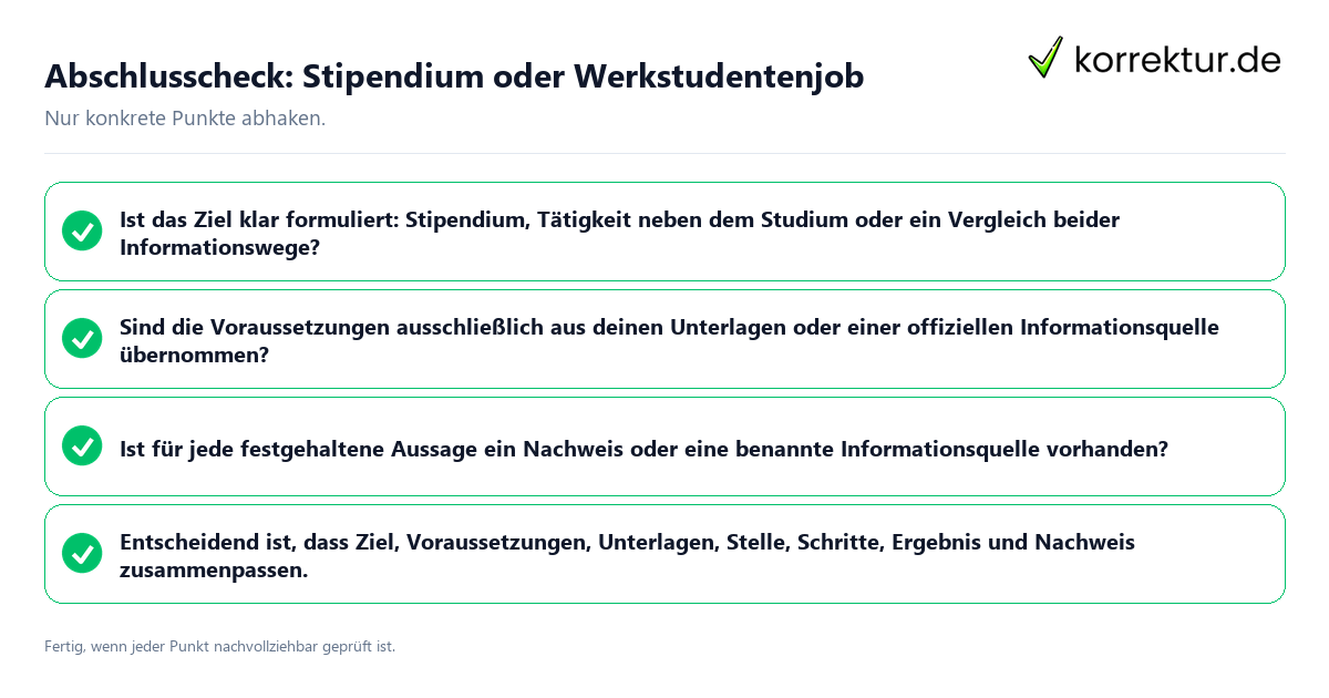 Abschlusscheck: Stipendium oder Werkstudentenjob Konkreter Abschlusscheck zu Stipendium oder Werkstudentenjob