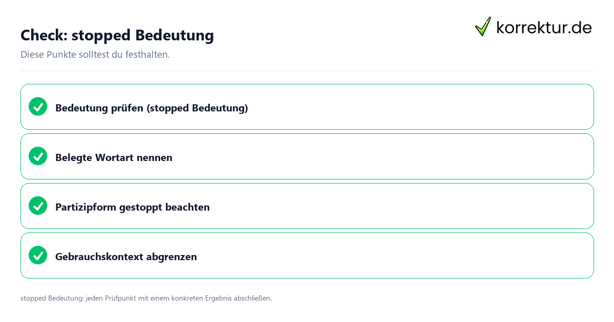 Check: stopped Bedeutung Stopped Bedeutung mit einer themenspezifischen Checkliste