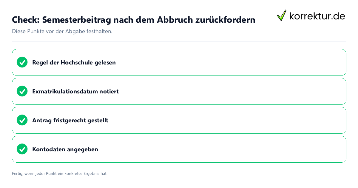 Check: Semesterbeitrag nach dem Abbruch zurückfordern Semesterbeitrag nach dem Abbruch zurückfordern: Prüfliste mit vier Punkten