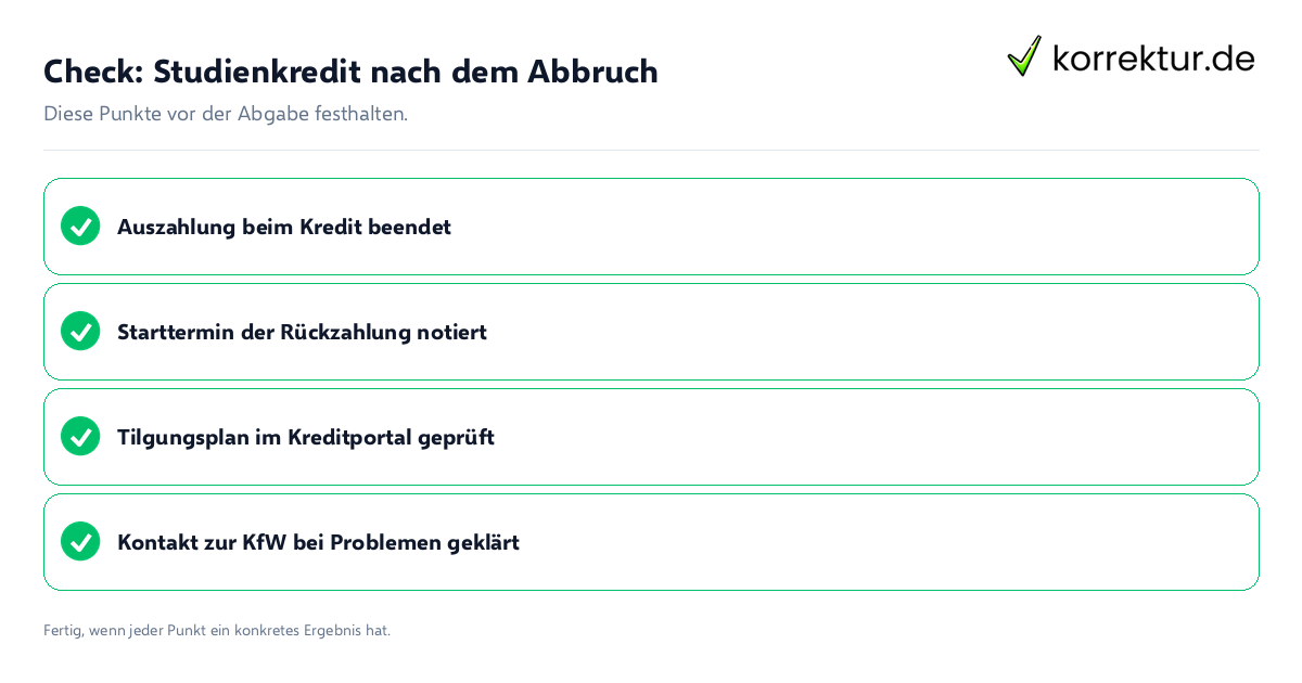Check: Studienkredit nach dem Abbruch Studienkredit nach dem Abbruch: Prüfliste mit vier Punkten