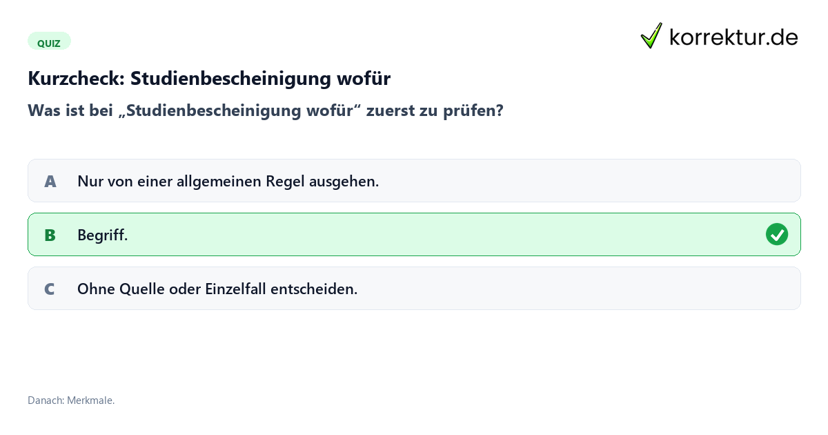 Studienbescheinigung wofür mit einem Kurzquiz zum sinnvollen nächsten Schritt