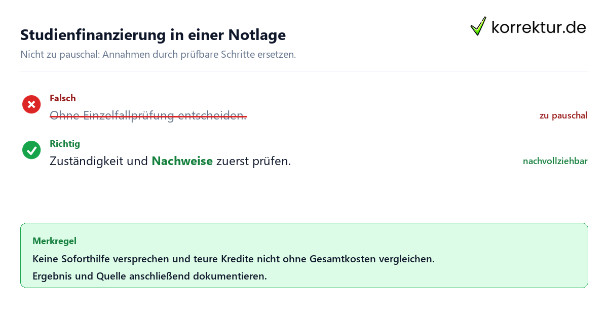 Ungeeignete und belastbare Vorgehensweise bei Studienfinanzierung in einer Notlage