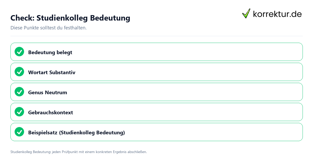 Check: Studienkolleg Bedeutung Studienkolleg Bedeutung mit einer themenspezifischen Checkliste