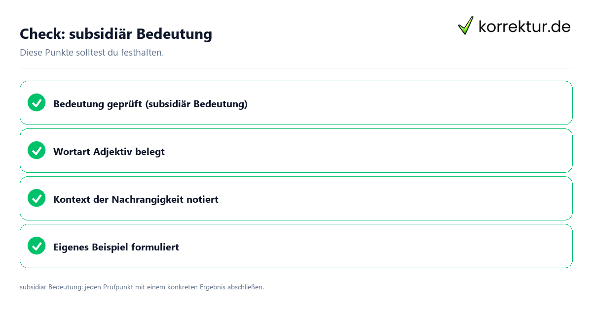 Check: subsidiär Bedeutung Subsidiär Bedeutung mit einer themenspezifischen Checkliste