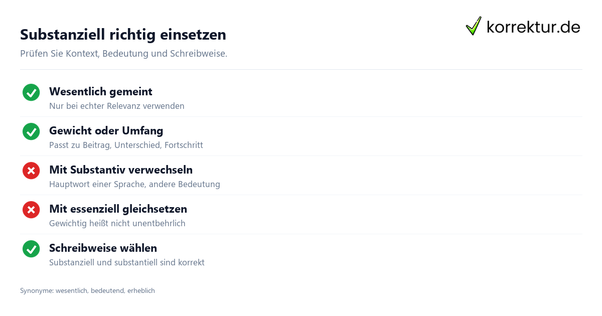 Substanziell richtig einsetzen Substanziell Bedeutung richtig verwenden