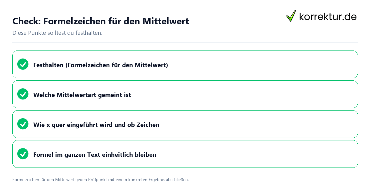 Formelzeichen für den Mittelwert mit einer themenspezifischen Checkliste