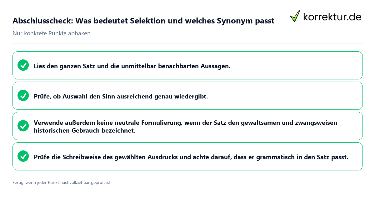 Abschlusscheck: Was bedeutet Selektion und welches Synonym passt Konkreter Abschlusscheck zu Was bedeutet Selektion und welches Synonym passt