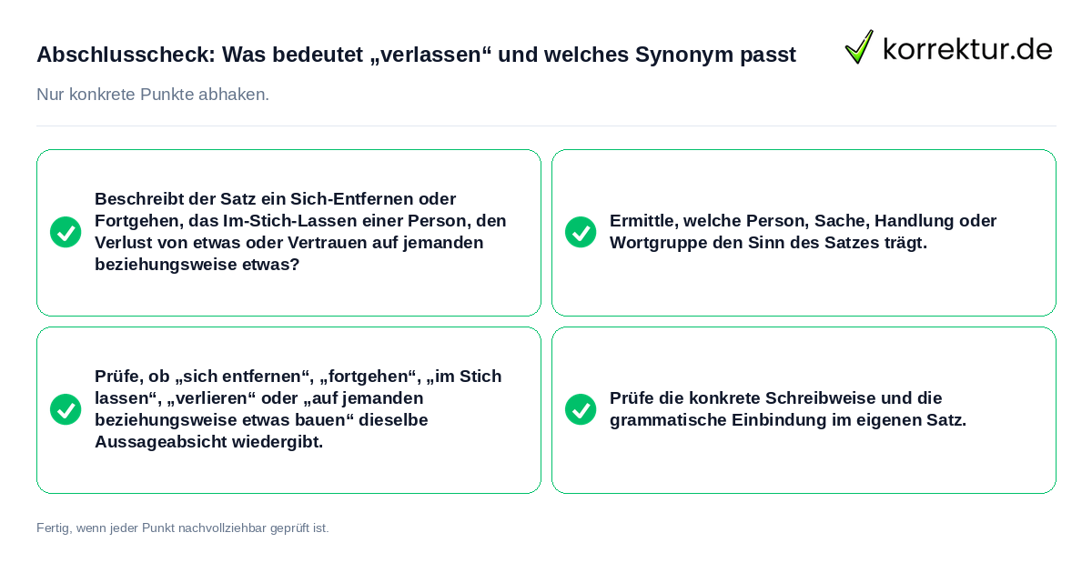 Abschlusscheck: Was bedeutet „verlassen“ und welches Synonym passt Konkreter Abschlusscheck zu Was bedeutet „verlassen“ und welches Synonym passt