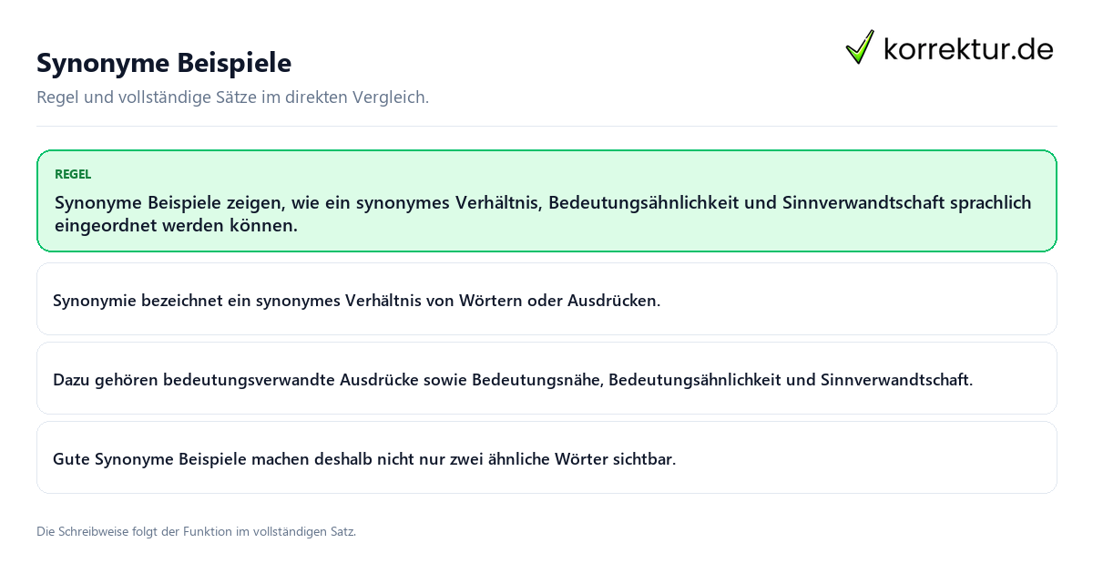 Konkrete Regel und vollständige Beispielsätze zu Synonyme Beispiele