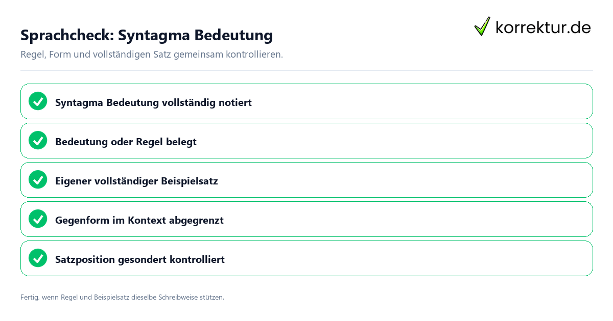 Sprachcheck: Syntagma Bedeutung Konkreter Sprachcheck zu Syntagma Bedeutung mit Regel und vollständigem Beispielsatz