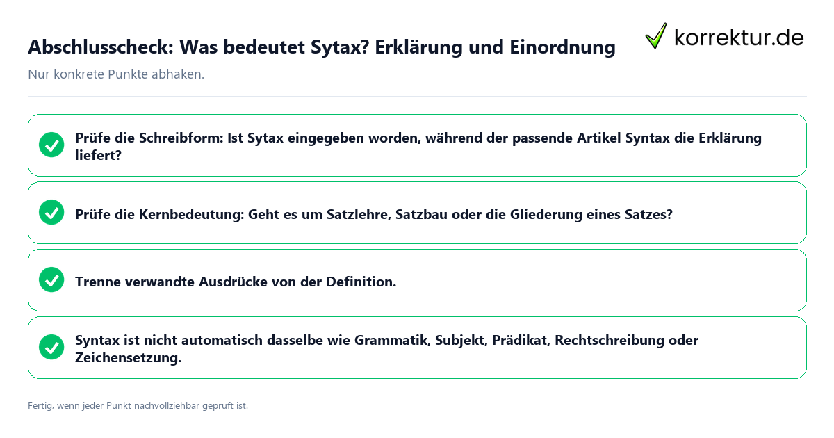 Abschlusscheck: Was bedeutet Sytax? Erklärung und Einordnung Konkreter Abschlusscheck zu Was bedeutet Sytax? Erklärung und Einordnung