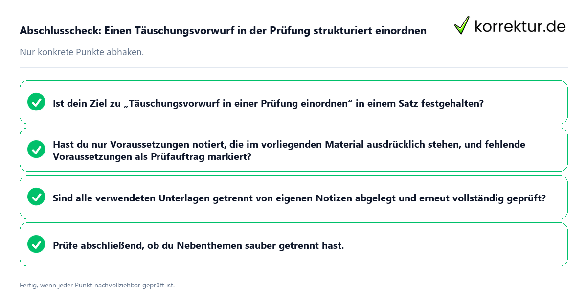 Konkreter Abschlusscheck zu Einen Täuschungsvorwurf in der Prüfung strukturiert einordnen