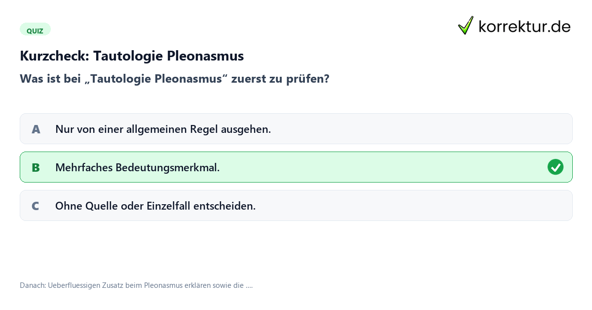 Tautologie Pleonasmus mit einem Kurzquiz zum sinnvollen nächsten Schritt