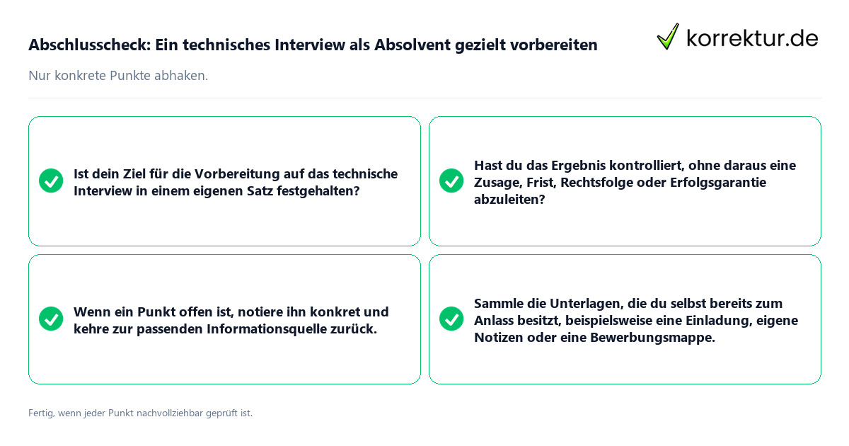Konkreter Abschlusscheck zu Ein technisches Interview als Absolvent gezielt vorbereiten