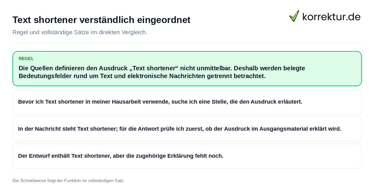 Text shortener verständlich eingeordnet Konkrete Regel und vollständige Beispielsätze zu Text shortener verständlich eingeordnet