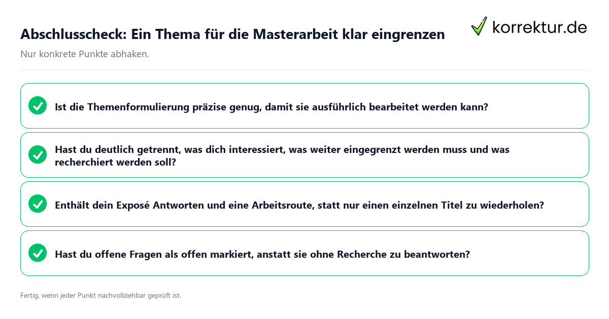 Konkreter Abschlusscheck zu Ein Thema für die Masterarbeit klar eingrenzen