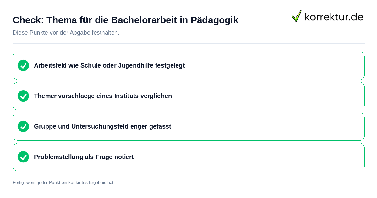 Thema für die Bachelorarbeit in Pädagogik: Prüfliste mit vier Punkten