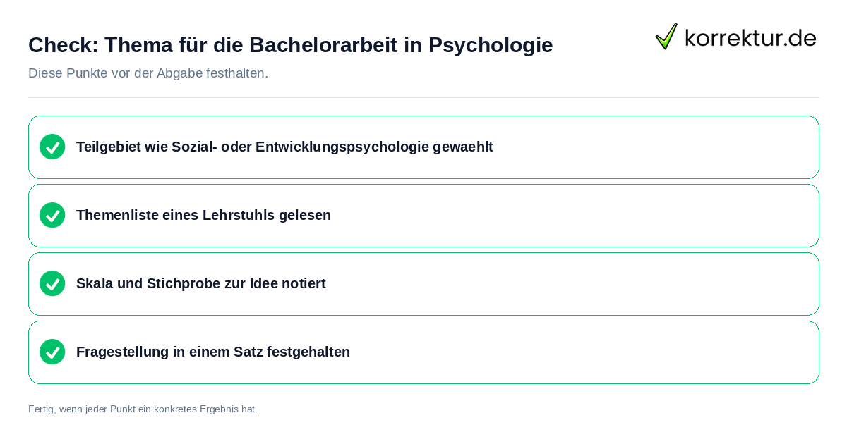 Check: Thema für die Bachelorarbeit in Psychologie Thema für die Bachelorarbeit in Psychologie: Prüfliste mit vier Punkten